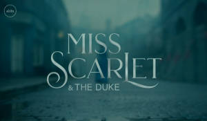 miss scarlet and the duke tv show
