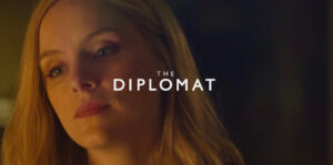 episode 1 tv show the diplomat laura