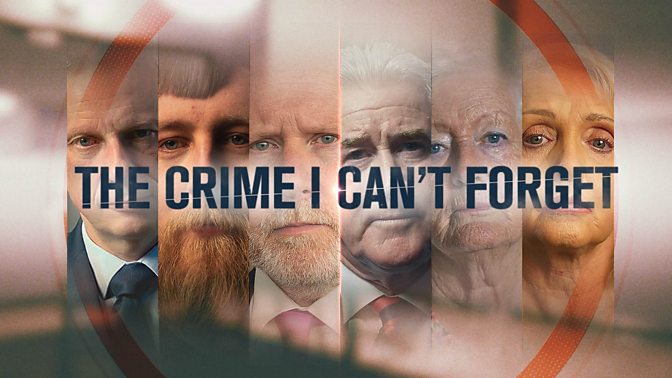 bbc one northern ireland the crime i can't forget